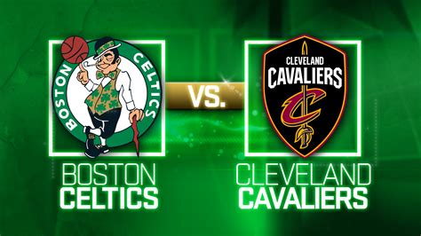 cavs vs celtics results|Celtics 117.